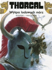 Thorgal Wyspa lodowych mórz Tom 2 - Grzegorz Rosiński