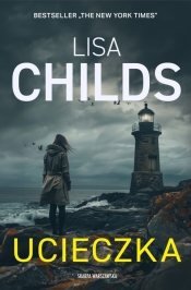 Ucieczka - Childs Lisa