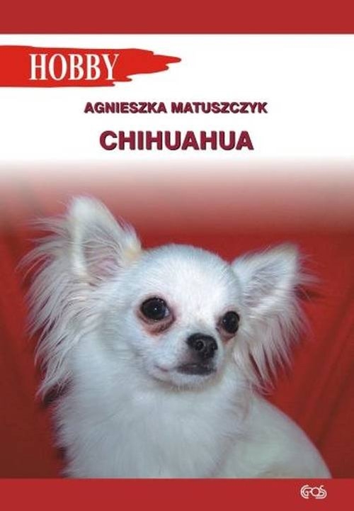 Chihuahua - Matuszczyk Agnieszka - książka