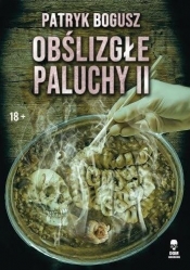 Obślizgłe paluchy 2 - Patryk Bogusz