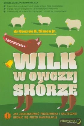 Wilk w owczej skórze - Simon George K.