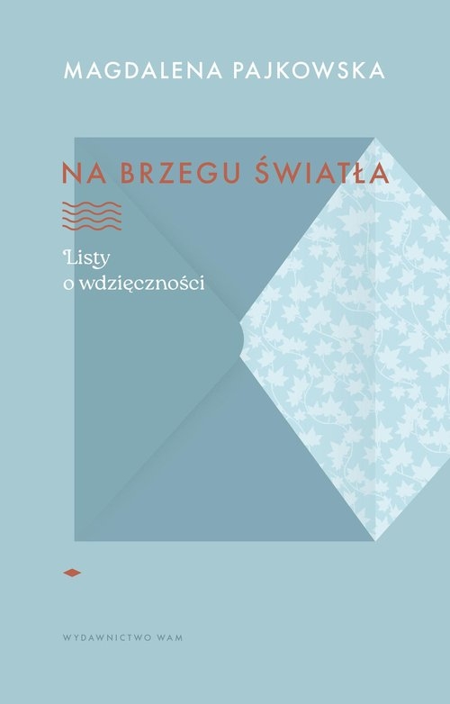 Na brzegu światła Listy o wdzięczności