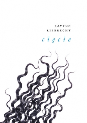 Cięcie - Savyon Liebrecht