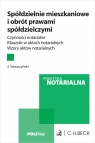 Spółdzielnie mieszkaniowe i obrót prawami spółdzielczymi. Czynności notarialne. Klauzule w aktach notarialnych