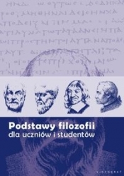 Podstawy filozofii dla uczniów i studentów