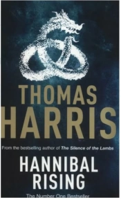 Hannibal Rising - Thomas Harris