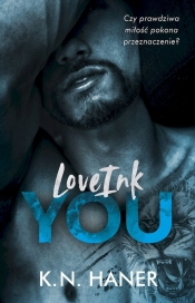 LoveInk You. Wydanie kieszonkowe - K.N. Haner