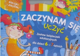Zaczynam się uczyć. Zestaw książeczek edukacyjnych dla dzieci 6- i 7-letnich - Opracowanie zbiorowe