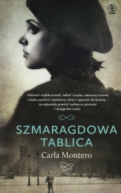 Ana García-Brest. Tom 1. Szmaragdowa tablica - Carla Montero