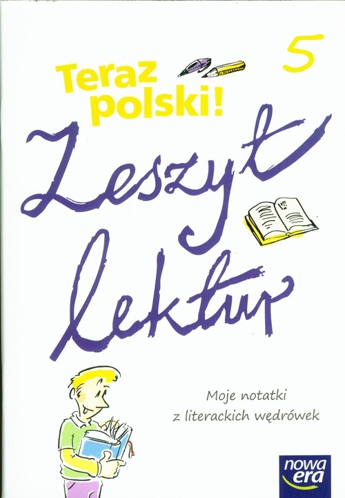 Teraz polski 5 Zeszyt lektur