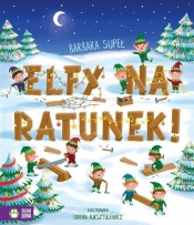 Elfy na ratunek! (Uszkodzona okładka) - Barbara Supeł