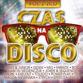 Czas na disco polo vol. 2 (2CD) - Opracowanie zbiorowe