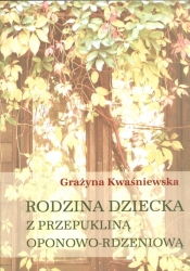 Rodzina dziecka z przepukliną oponowo rdzeniową
