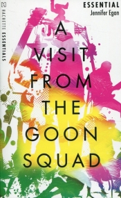 A Visit From the Goon Squad - Egan Jennifer