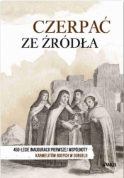 Czerpać ze źródła - Jerzy W.Gogola OCD, Sochacki Damian OCD