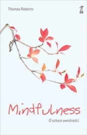 Mindfulness - Roberts Thomas