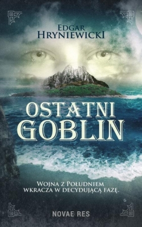 Ostatni goblin - Edgar Hryniewicki