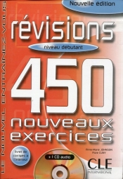Revisions 450 exercices debutant livre+corriges - Anne-Marie Johnson, Flore Cuny