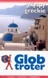 Globtroter. Wyspy greckie  Praca zbiorowa
