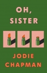 Oh Sister Chapman Jodie