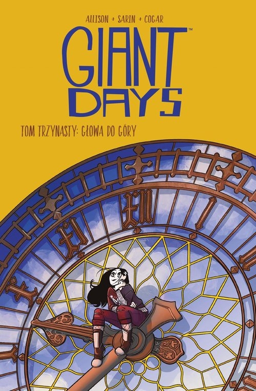 Giant Days. Tom 13. Głowa do góry!