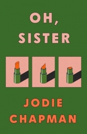 Oh Sister - Chapman Jodie