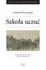 Szkoła uczuć Gustave Flaubert