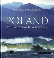 Polska. Zaproszenie do podróży ( Ang) w.2011 - Agnieszka Bilińska