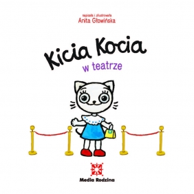 Kicia Kocia w teatrze - Anita Głowińska