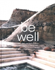 Be Well