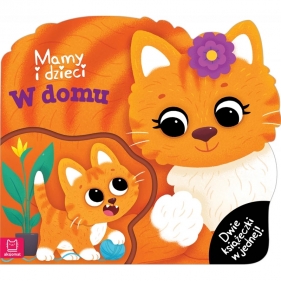 Mamy i dzieci w domu. Dwie książeczki w jednej - Agata Kaczyńska