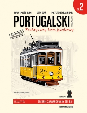 Portugalski w tłumaczeniach Gramatyka 2 - Dębowiak Przemysław