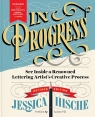 In Progress Revised Edition See Inside a Renowned Lettering Artist's Hische Jessica
