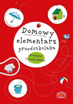 Domowy elementarz przedszkolaka Mądre dziecko