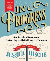 In Progress Revised Edition - Hische Jessica