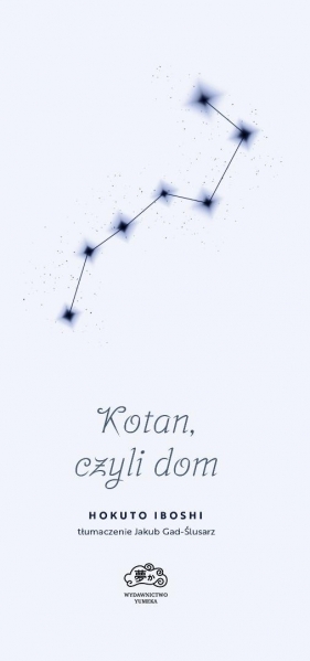 Kotan, czyli dom - Hokuto Iboshi