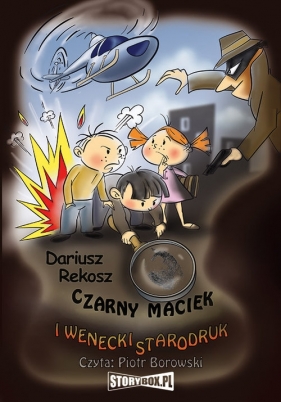 Czarny Maciek i wenecki starodruk (Audiobook) - Dariusz Rekosz