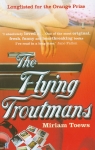 Flying Troutmans Toews Miriam