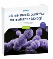 Jak nie stracić punktów na maturze z biologii - Krzysztof Brom, Justyna Powałka
