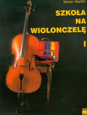 Szkoła na wiolonczelę 1 - Międlar Marian