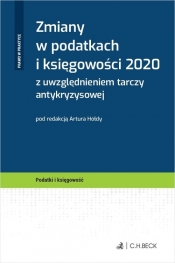 Zmiany w podatkach i księgowości 2020 z uwzględnieniem tarczy antykryzysowej - Artur Hołda