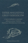 Dzieje Maluszyna i jego dziedziców Zakrzewski Andrzej