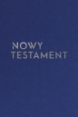 Nowy Testament z paginatorami (wersja srebrna) - Opracowanie zbiorowe