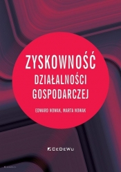 Zyskowność działalności gospodarczej - Edward Nowak