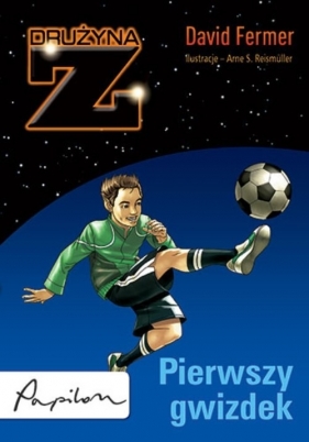 Drużyna Z Pierwszy gwizdek - Fermer David