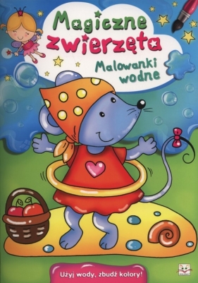 Magiczne zwierzęta Malowanki wodne