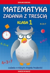 Matematyka Zadania z treścią Klasa 1 - Ewa Buczkowska