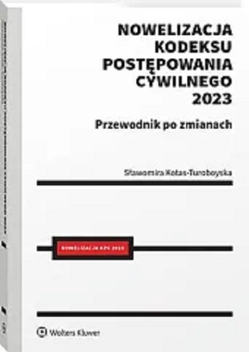 Nowelizacja Kodeksu postępowania cywilnego