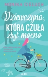  Dziewczyna, która czuła zbyt mocno