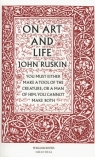 On Art and Life Ruskin John
